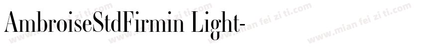 AmbroiseStdFirmin Light字体转换